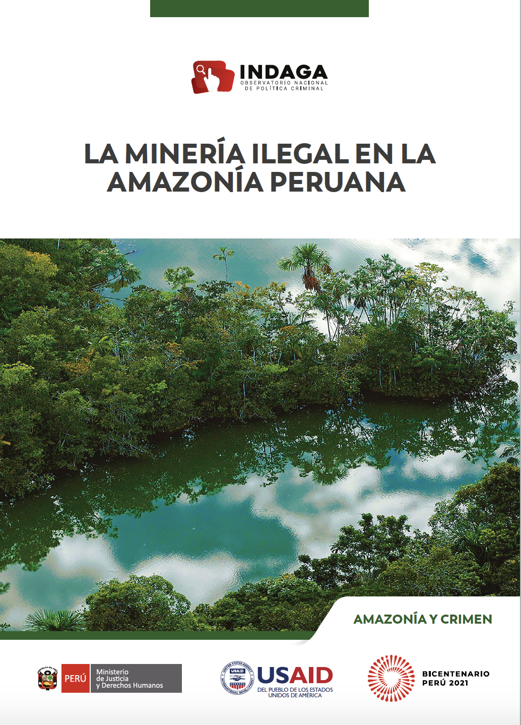 La minería ilegal en la Amazonía peruana