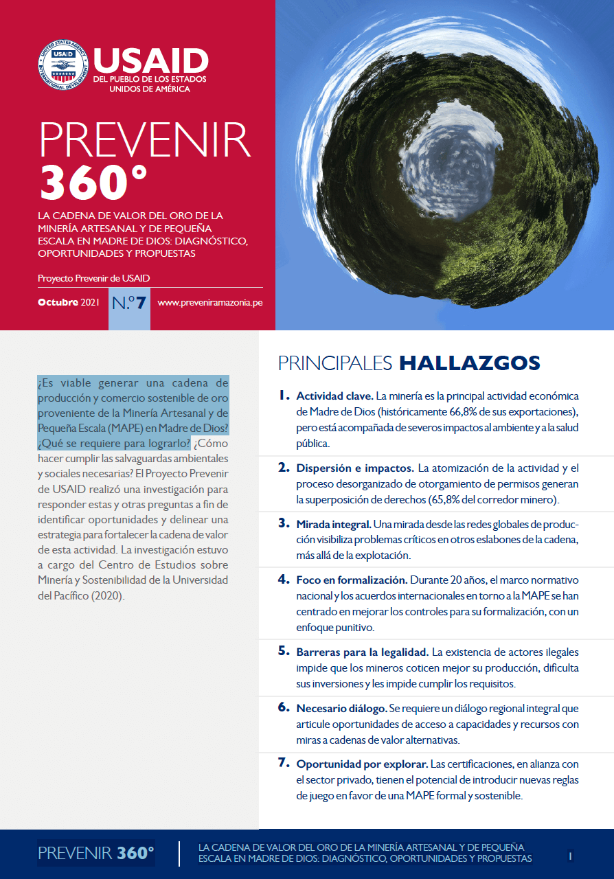 Prevenir 360º La cadena de valor del oro de la Minería Artesanal y de Pequeña Escala en Madre de Dios: Diagnóstico, oportunidades y propuestas