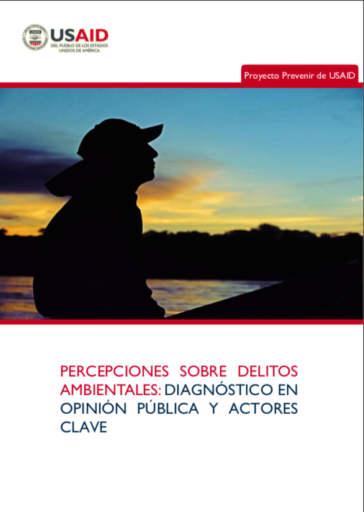 Percepciones sobre delitos ambientales: diagnóstico en opinión pública y actores clave